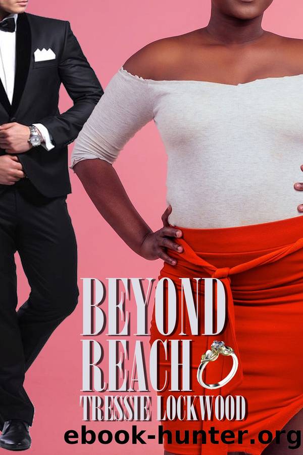 Beyond Reach by Tressie Lockwood