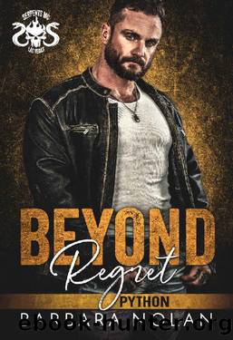 Beyond RegretPython (Serpents MC Las Vegas Book 3) by Barbara Nolan