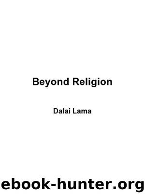 Beyond Religion by Dalai Lama