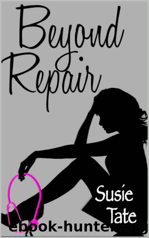 Beyond Repair by Susie Tate