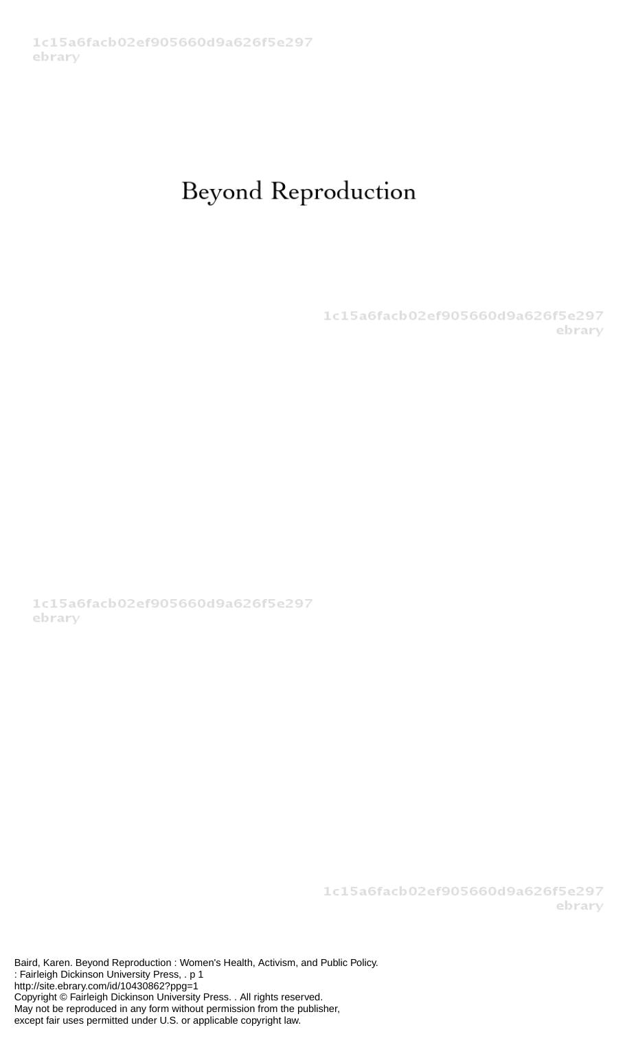 Beyond Reproduction: Women's Health, Activism, and Public Policy by Unknow