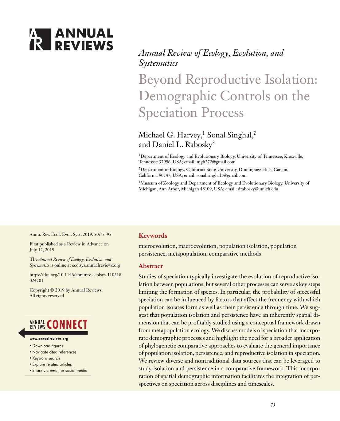 Beyond Reproductive Isolation: Demographic Controls on the Speciation Process by Michael G. Harvey Sonal Singhal Daniel L. Rabosky