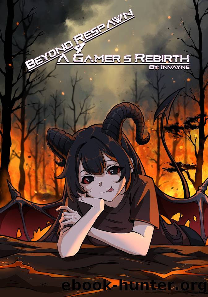 Beyond Respawn: A Gamer's Rebirth (Volume 4) by _ invayne