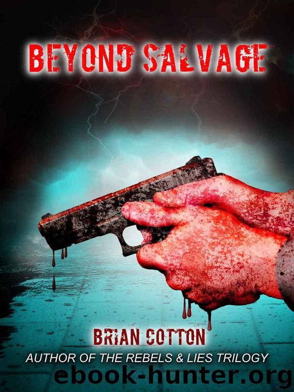 Beyond Salvage by Brian Cotton