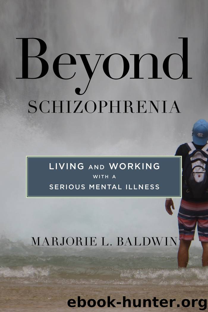 Beyond Schizophrenia by Marjorie L. Baldwin