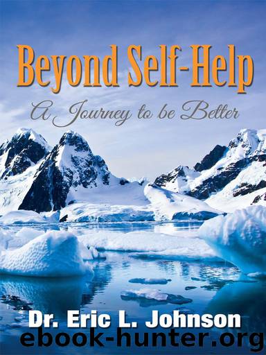 Beyond Self Help by Dr. Eric L. Johnson