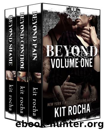 Beyond Series (Volume One) by Kit Rocha