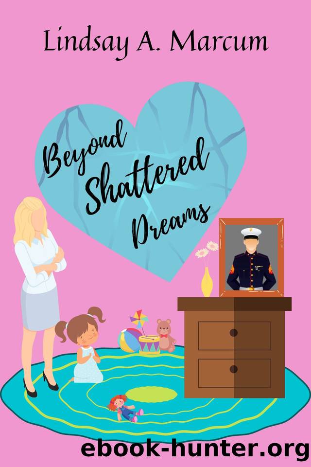 Beyond Shattered Dreams: (Sequel to Just Below the Surface) by Lindsay A Marcum