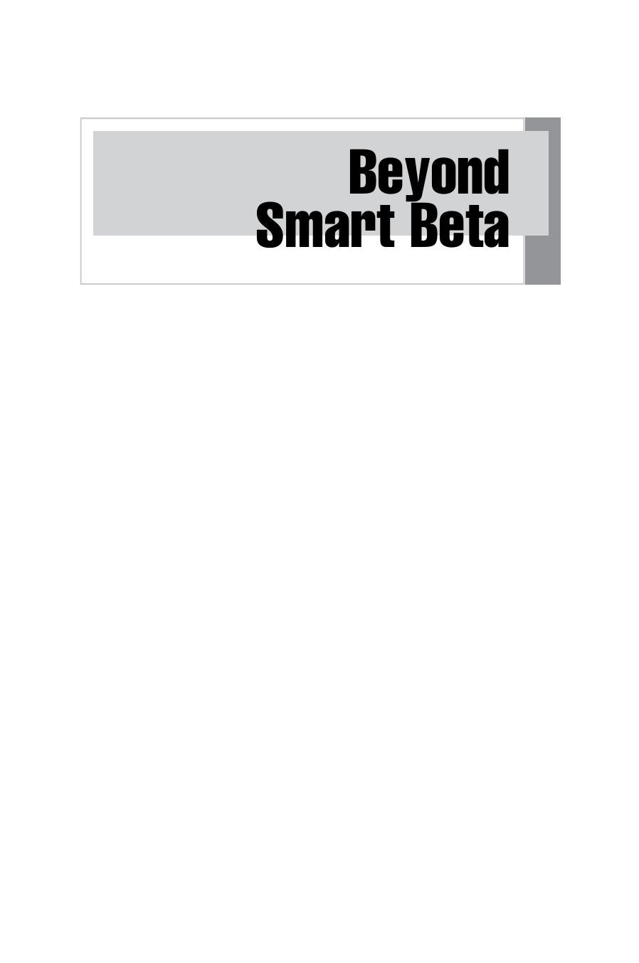 Beyond Smart Beta : Index Investment Strategies for Modern Portfolio Management by Kula Gökhan; Raab Martin