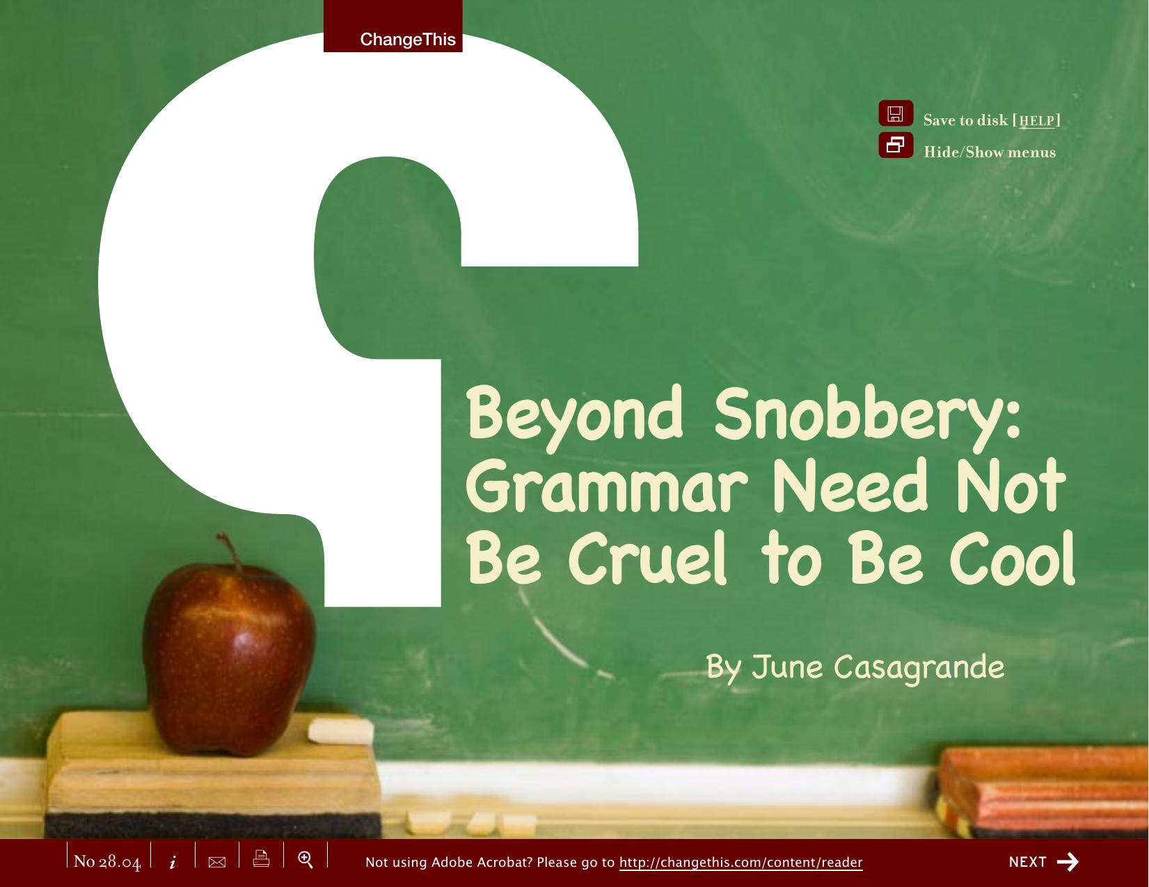 Beyond Snobbery Grammar Need not be Cruel to be Cool by Unknown
