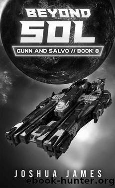 Beyond Sol: A Sci-Fi Thriller (Gunn and Salvo Book 8) by Joshua James