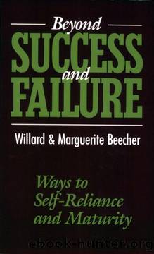 Beyond Success and Failure by Willard Beecher & Marguerite Beecher