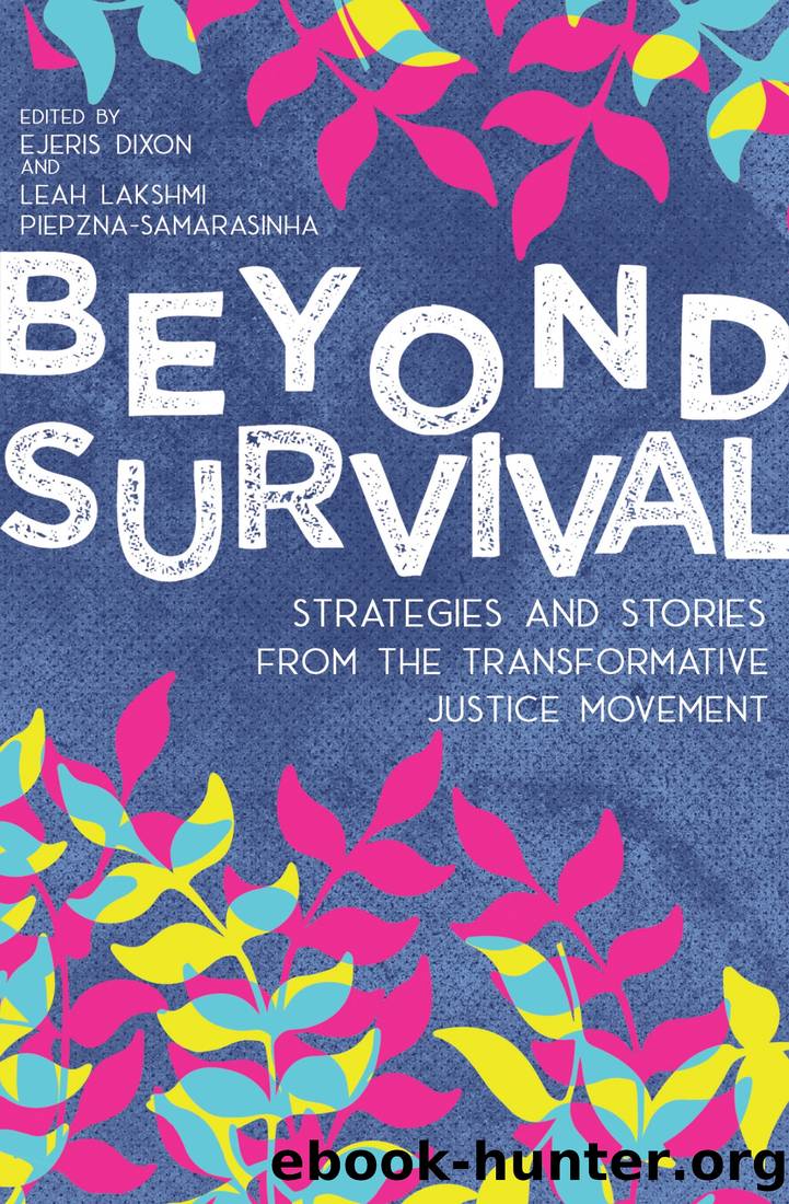 Beyond Survival by Ejeris Dixon & Leah Lakshmi Piepzna-Samarasinha