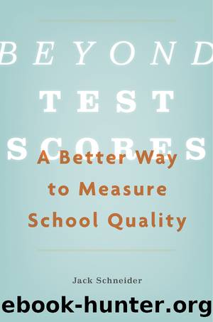 Beyond Test Scores by Jack Schneider