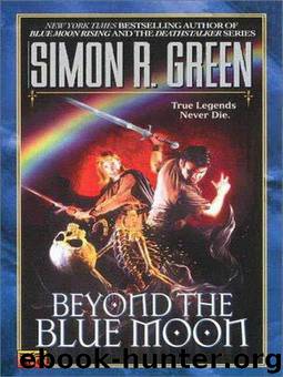 Beyond The Blue Moon by Simon R. Green