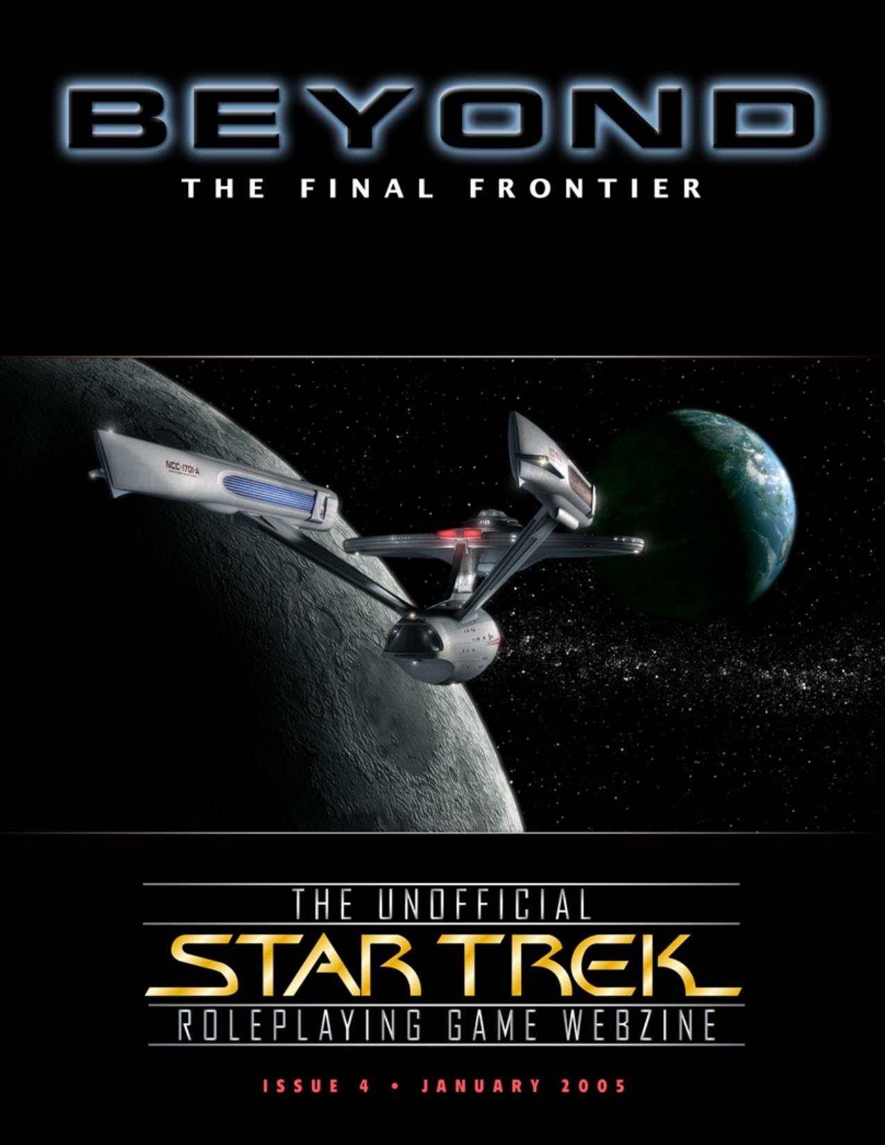 Beyond The Final Frontier #4 by David Pipgras