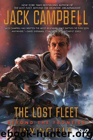 Beyond The Frontier: Invincible by Jack Campbell