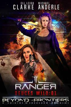 Beyond The Frontiers by Ell Leigh Clarke & Michael Anderle