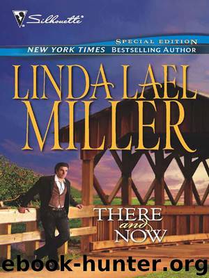 Beyond The Threshold 1 - There and Now by Linda Lael Miller