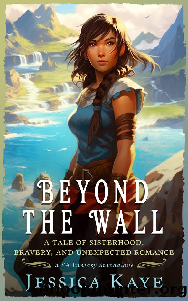 Beyond The Wall by Jessica Kaye
