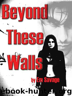 Beyond These Walls by Em Savage
