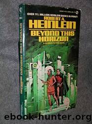 Beyond This Horizon by Heinlein Robert A