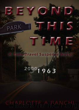 Beyond This Time: A Time-Travel Suspense Novel by Charlotte Banchi & Agb Photographics