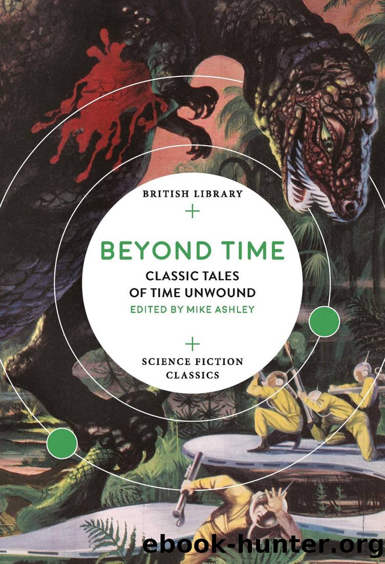 Beyond Time: Classic Tales of Time Unwound by Michael Ashley