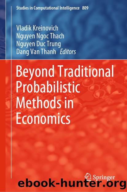 Beyond Traditional Probabilistic Methods in Economics by Unknown