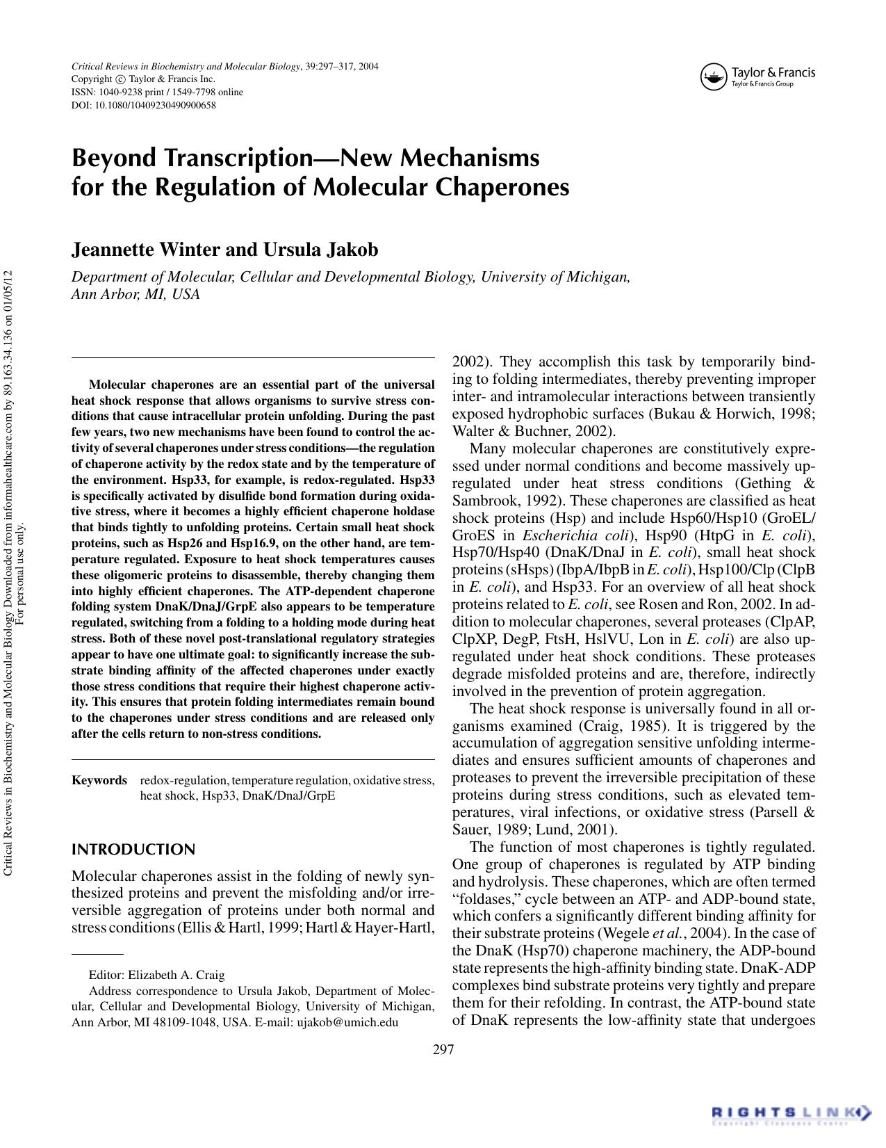 Beyond TranscriptionâNew Mechanisms for the Regulation of Molecular Chaperones by Jeannette Winter & Ursula Jakob