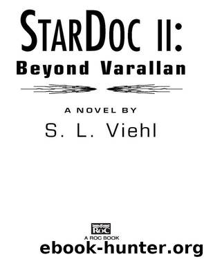 Beyond Varallan by S. L. Viehl