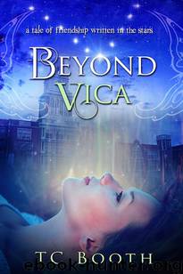 Beyond Vica by T. C. Booth