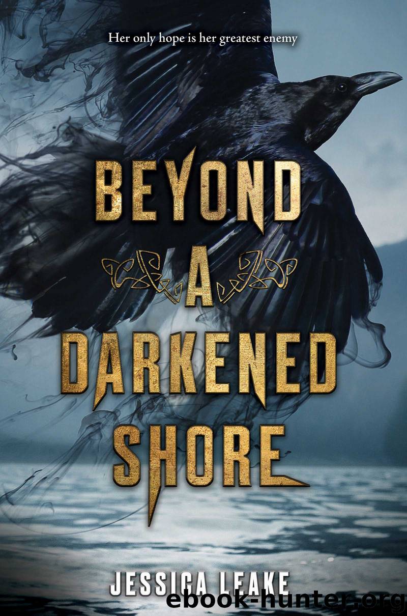 Beyond a Darkened Shore by Jessica Leake