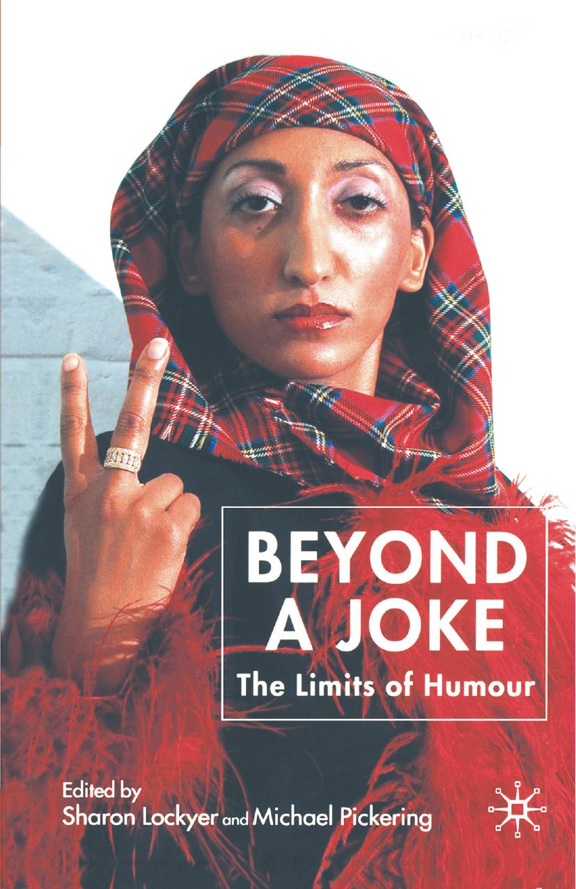 Beyond a Joke: The Limits of Humour by Sharon Lockyer Michael Pickering (eds.)