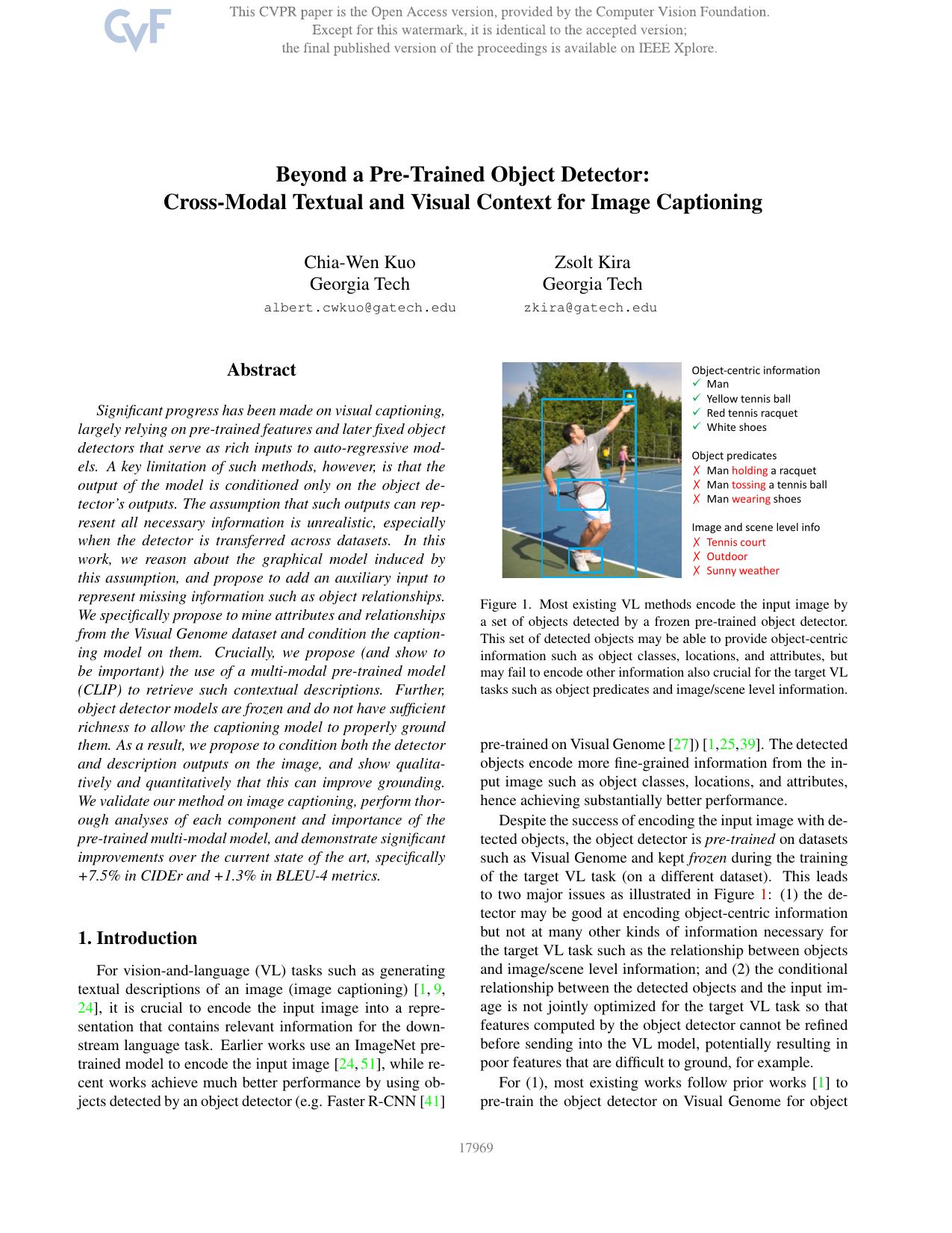 Beyond a Pre-Trained Object Detector: Cross-Modal Textual and Visual Context for Image Captioning by Chia-Wen Kuo & Zsolt Kira