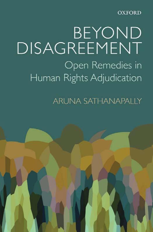 Beyond disagreement : open remedies in human rights adjudication by Aruna Sathanapally