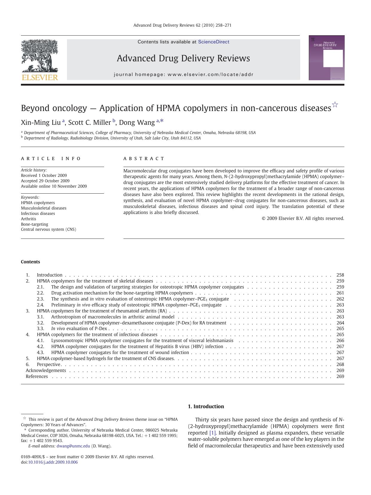 Beyond oncology â Application of HPMA copolymers in non-cancerous diseases by Xin-Ming Liu; Scott C. Miller; Dong Wang