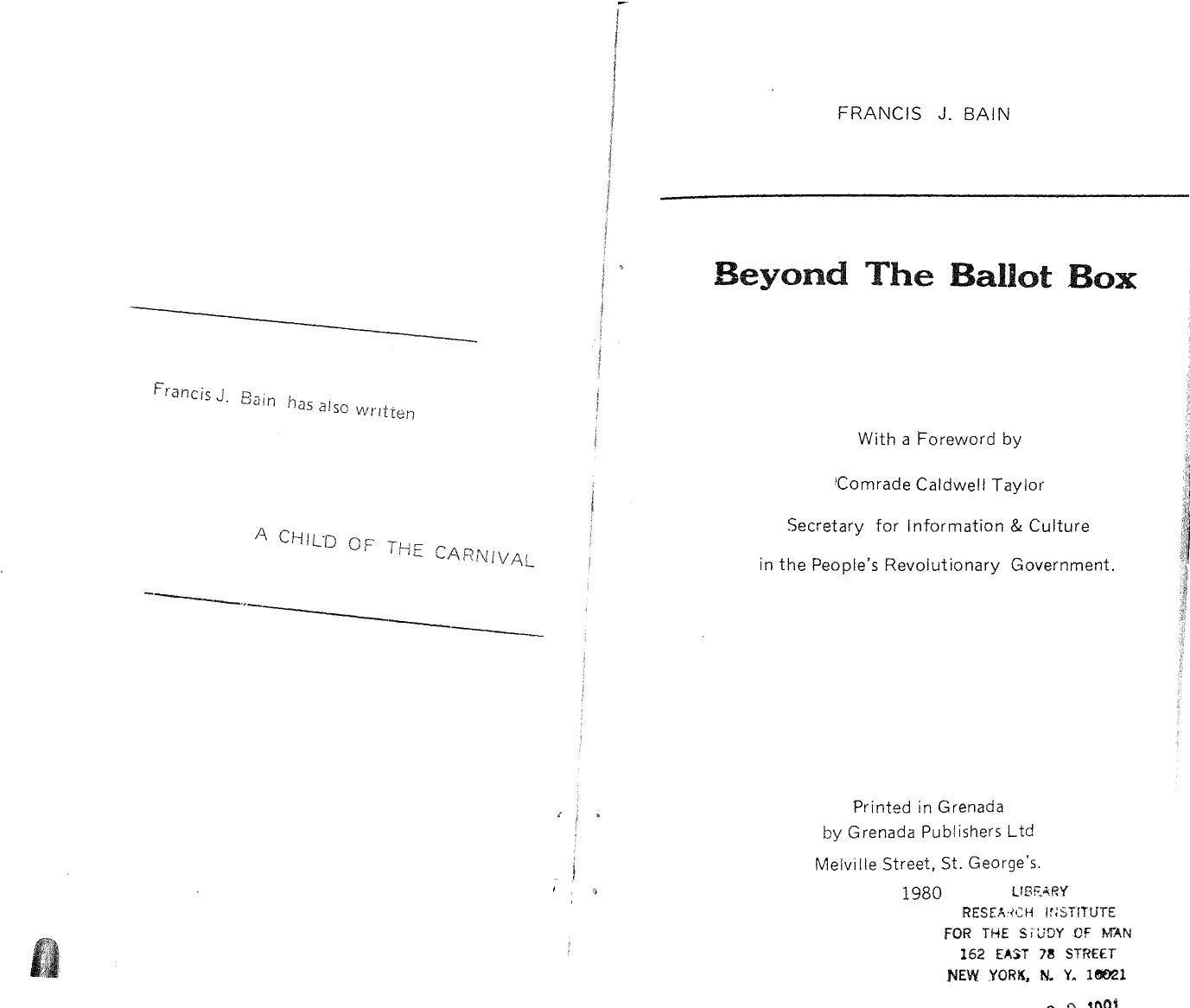 Beyond the Ballot Box (Grenada, People's Revolutionary Government) by Francis J. Bain