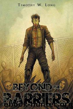 Beyond the Barriers by Long Timothy W