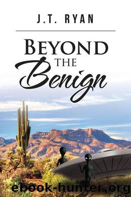 Beyond the Benign by J.T. Ryan