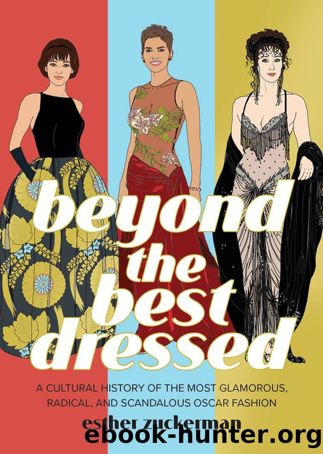 Beyond the Best Dressed by Esther Zuckerman & Montana Forbes