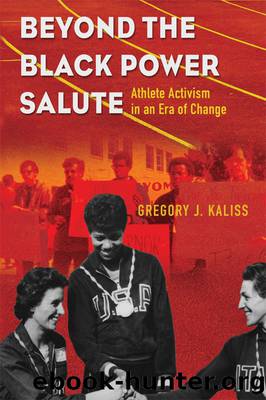 Beyond the Black Power Salute by Kaliss Gregory J.;