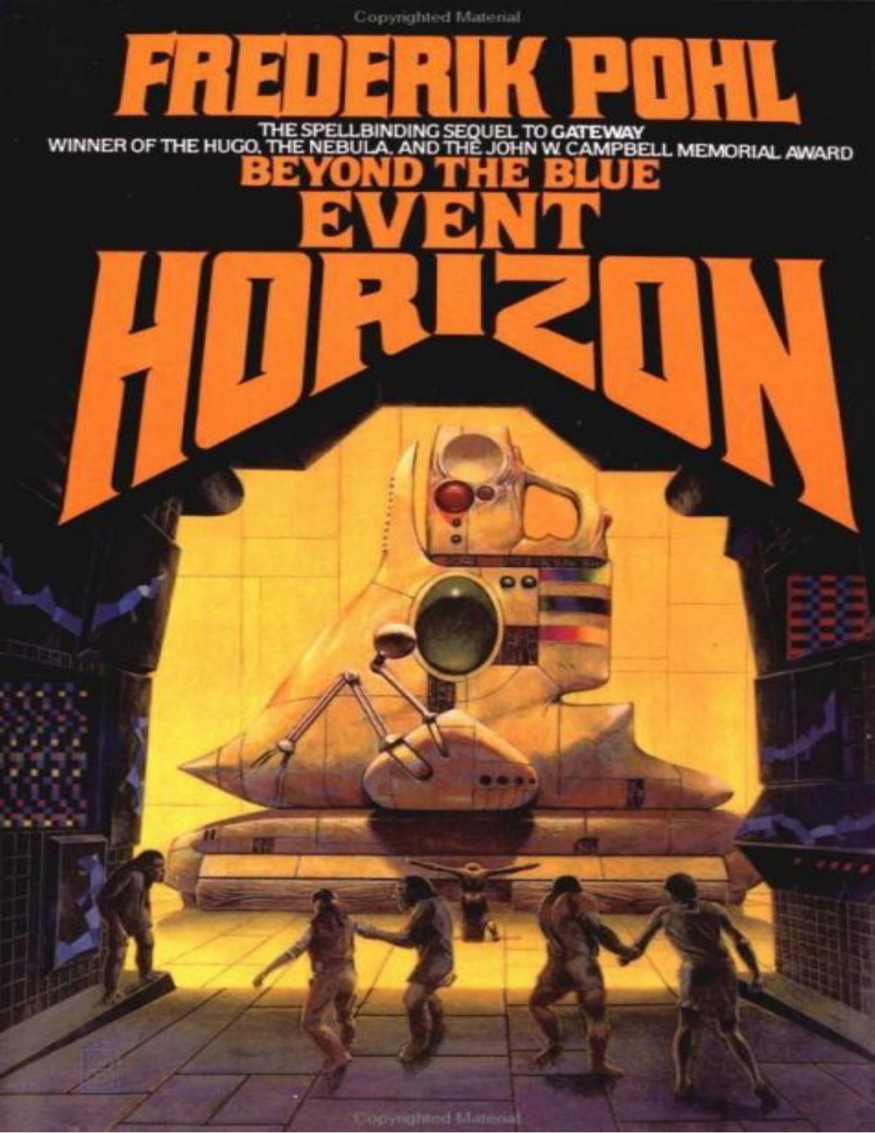 Beyond the Blue Event Horizon (Heechee Saga) by Frederik Pohl