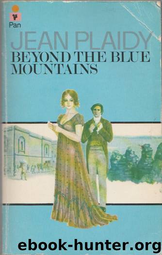 Beyond the Blue Mountains by Jean Plaidy