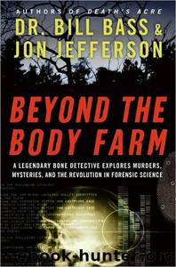 Beyond the Body Farm by Bill Bass
