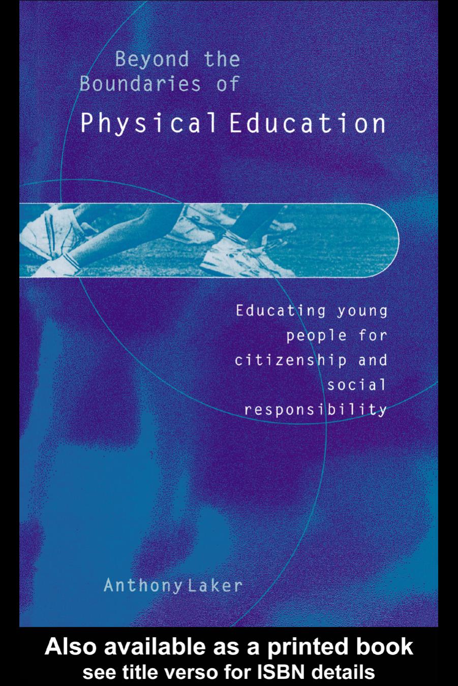 Beyond the Boundaries of Physical Education by Anthony Laker
