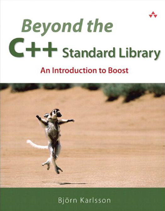 Beyond the C++ Standard Library: An Introduction to Boost by Björn Karlsson