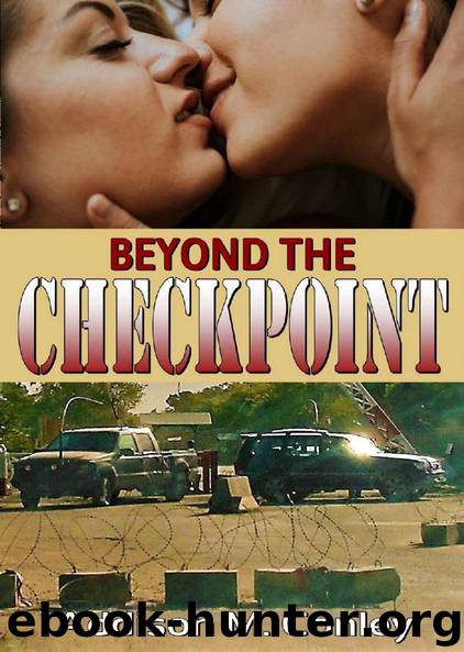 Beyond the Checkpoint by Addison M Conley
