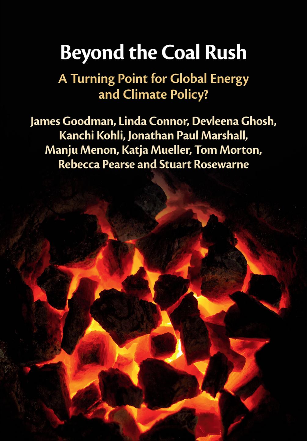 Beyond the Coal Rush: A Turning Point for Global Energy and Climate Policy? by unknow