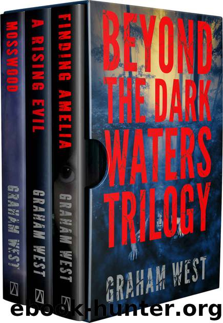 Beyond the Dark Waters Trilogy by Graham West